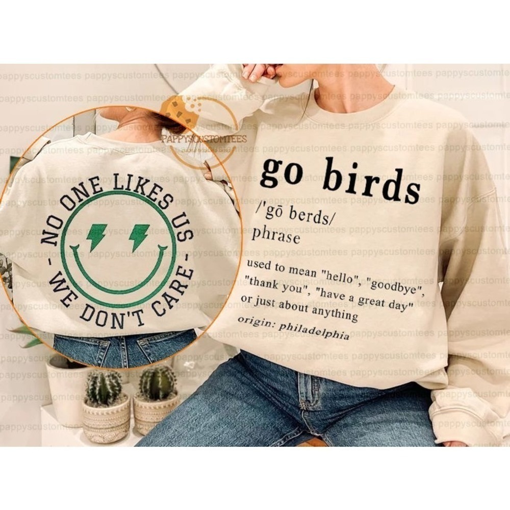 Sundays Are For The Birds Philadelphia Two Sided Fan Gift Sweatshirt